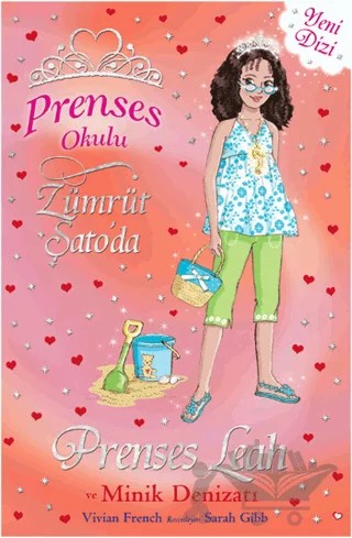 Prenses Okulu 26: Prenses Leah ve Minik Denizatı – Vivian French – Doğan Çocuk kitap kapağı