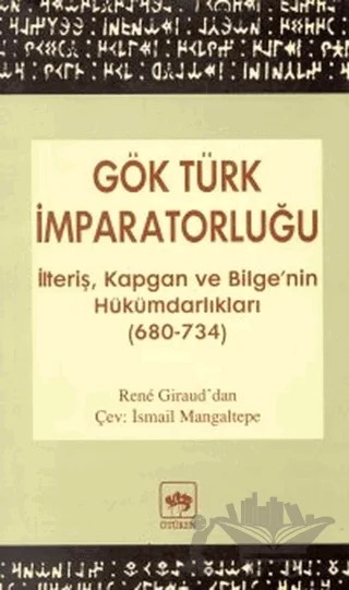 Gök Türk İmparatorluğu – Rene Giraud – Ötüken Neşriyat kitap kapağı