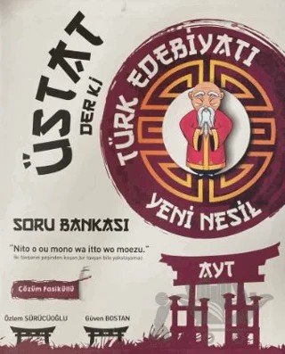 AYT Türk Edebiyatı Soru Bankası – Özlem Sürücüoğlu, Güven Bostan – Üstat Der Ki kitap kapağı