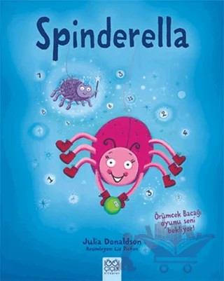 Spinderella – Julia Donaldson – 1001 Çiçek Kitaplar kitap kapağı