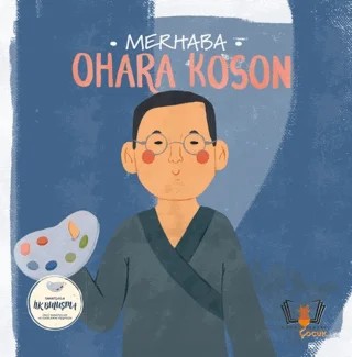 Merhaba Ohara Koson Sanatçıyla İlk Buluşma – Kolektif – Hayalperest Çocuk kitap kapağı