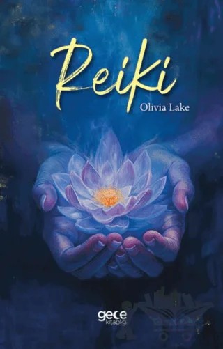 Reiki – Olivia Lake – Gece Kitaplığı kitap kapağı
