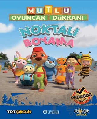 Mutlu Oyuncak Dükkanı - Eğlenceli Ve Etkinlikli Noktalı Boyama Kitabım – Kolektif – Gong Çocuk kitap kapağı