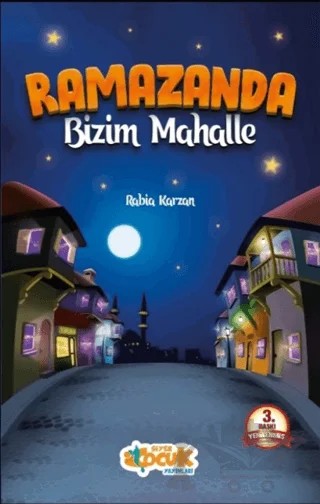 Ramazanda Bizim Mahalle – Rabia Karzan – Siyer Çocuk Yayınları kitap kapağı
