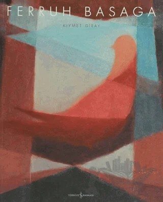 Ferruh Başağa – Kıymet Giray – İş Bankası Kültür Yayınları kitap kapağı