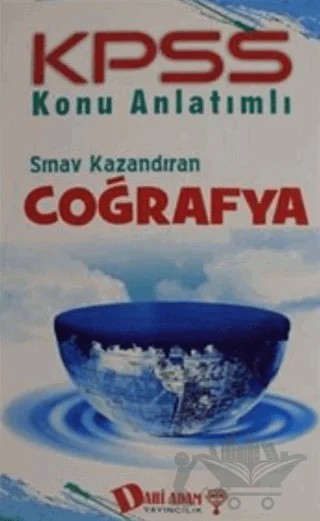 2016 KPSS Coğrafya Konu Anlatımlı – Kolektif – Dahi Adam Yayıncılık kitap kapağı