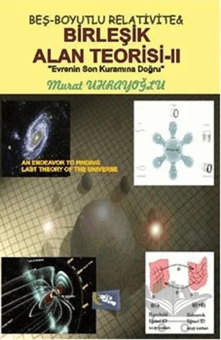 Beş-Boyutlu Relativite and Birleşik Alan Teorisi - 2 – Murat Uhrayoğlu – Gece Kitaplığı kitap kapağı