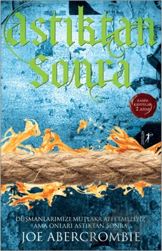 Astıktan Sonra – Joe Abercrombie – Artemis Yayınları kitap kapağı