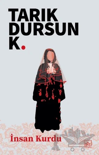 İnsan Kurdu – Tarık Dursun K. – İthaki Yayınları kitap kapağı
