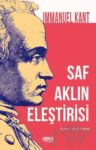 Saf Aklın Eleştirisi – Immanuel Kant – Gece Kitaplığı kitap kapağı
