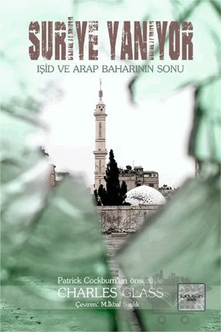 Suriye Yanıyor – Charles Glass – İyidüşün Yayınları kitap kapağı