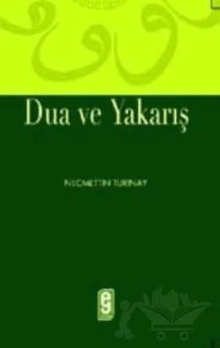 Dua ve Yakarış – Necmettin Turinay – Etkileşim Yayınları kitap kapağı