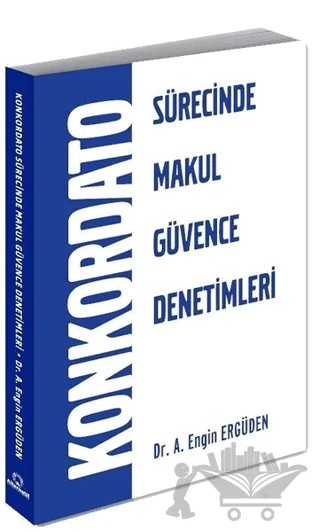 Konkordato Sürecinde Makul Güvence Denetimleri – A. Engin Erdügen – Alternatif Yayıncılık kitap kapağı