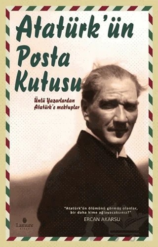 Atatürk'ün Posta Kutusu – Ercan Akarsu – Lamure Yayınları kitap kapağı