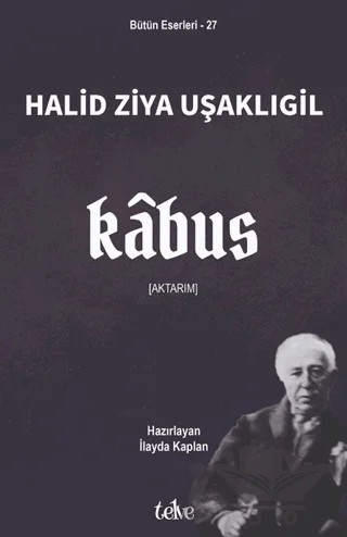 Kâbus – Halit Ziya Uşaklıgil – Telve Kitap kitap kapağı