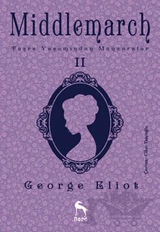 Middlemarch 2 – George Eliot – Nora Kitap kitap kapağı