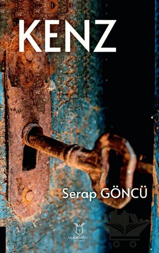 Kenz – Serap Göncü – Akademisyen Kitabevi kitap kapağı