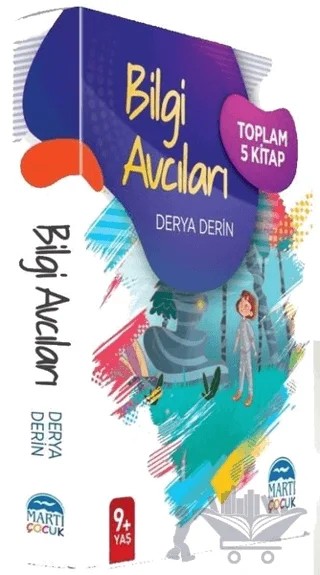 Bilgi Avcıları - 9+ Yaş ( 5 Kitap Takım ) – Derya Derin – Martı Çocuk Yayınları kitap kapağı