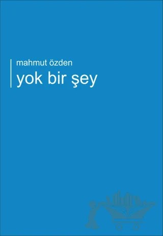 Yok Bir Şey – Mahmut Özden – Kırmızı ve Siyah Yayınevi kitap kapağı
