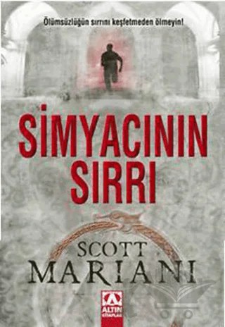 Simyacının Sırrı – Scott Mariani – Altın Kitaplar kitap kapağı