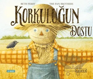 Korkuluğun Dostu – Beth Ferry – Ketebe Çocuk kitap kapağı