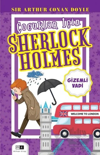 Çocuklar İçin Sherlock Holmes - Gizemli Vadi – Sir Arthur Conan Doyle – Mirhan Kitap kitap kapağı