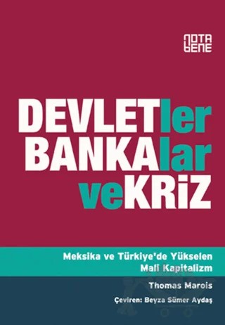 Devletler, Bankalar ve Kriz – Thomas Marois – Nota Bene Yayınları kitap kapağı