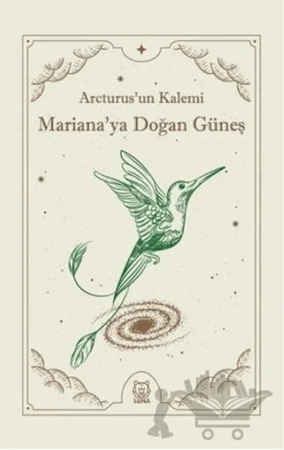 Mariana'ya Doğan Güneş – Kolektif – Luna Yayınları kitap kapağı