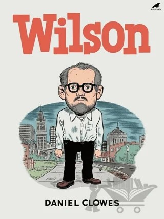 Wilson – Daniel Clowes – Kara Karga Yayınları kitap kapağı