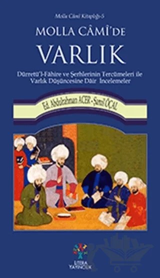 Molla Cami’de Varlık – Abdulrahman Acer, Şamil Öçal – Litera Yayıncılık kitap kapağı