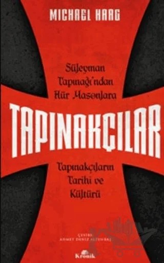 Tapınakçılar – Michael Haag – Kronik Kitap kitap kapağı