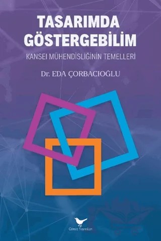 Tasarımda Göstergebilim: Kansei Mühendisliğinin Temelleri – Eda Çorbacıoğlu – Günce Yayınları kitap kapağı