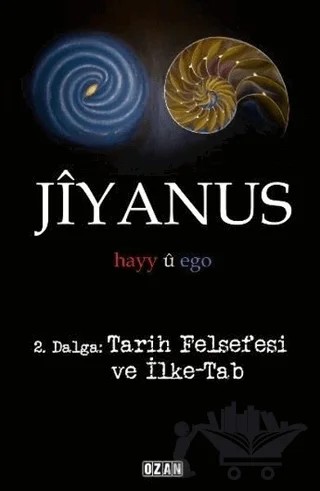 Jiyanus 2. Dalga: Tarih Felsefesi ve İlke-Tab – Ercan Turan – Ozan Yayıncılık kitap kapağı