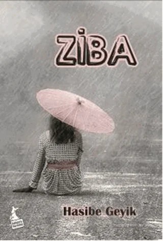 Ziba – Hasibe Geyik – Kanguru Yayınları kitap kapağı
