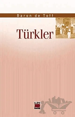 Türkler – Baron De Tott – Elips Kitap kitap kapağı