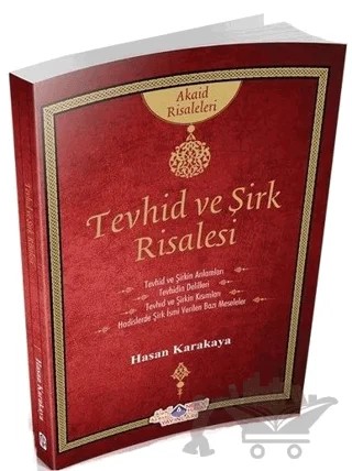 Tevhid ve Şirk Risalesi – Hasan Karakaya – Nebevi Hayat Yayınları kitap kapağı