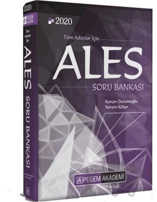 2020 ALES Tüm Adaylar İçin Soru Bankası – Kenan Osmanoğlu, Kerem Köker – Pegem Akademi Yayıncılık kitap kapağı