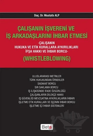 Çalışanın İşvereni ve İş Arkadaşlarını İhbar Etmesi – Mustafa Alp – Beta Yayınevi kitap kapağı