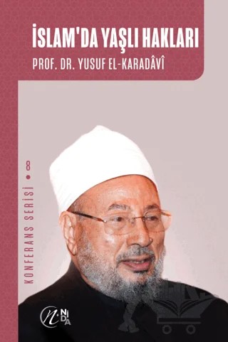 İslam'da Yaşlı Hakları – Yusuf el-Karadavi – Nida Yayıncılık kitap kapağı