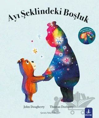 Ayı Şeklindeki Boşluk – John Dougherty, Thomas Docherty – Büyülü Fener Yayınları kitap kapağı