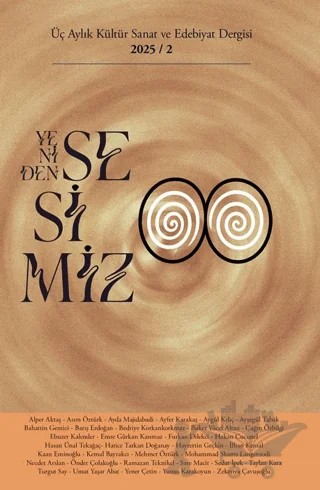 Yeniden Sesimiz - Üç Aylık Kültür Sanat ve Edebiyat Dergisi 2. Sayı 2025 – Yeniden Sesimiz Dergisi kitap kapağı
