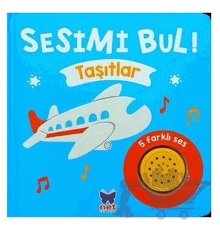 Sesimi Dinle - Taşıtlar – Ömer Canbir – Net Çocuk Yayınları kitap kapağı