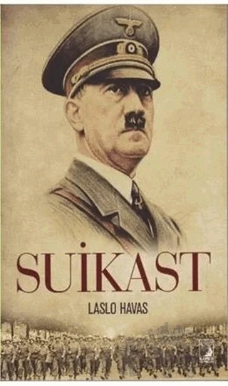 Suikast – Laslo Havas – Kamer Yayınları kitap kapağı