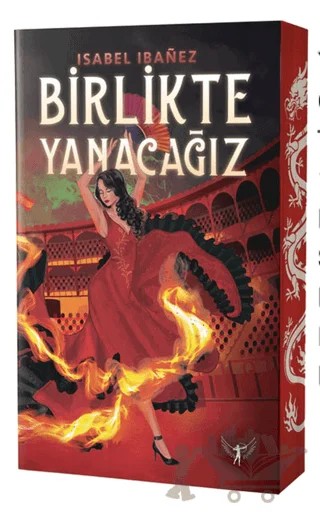 Birlikte Yanacağız – Isabel Ibanez – Artemis Yayınları kitap kapağı