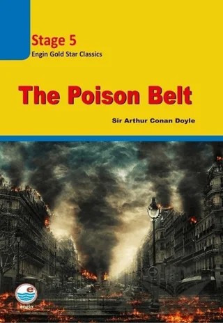 The Poison Belt - Stage 5 – Sir Arthur Conan Doyle – Engin Yayınevi kitap kapağı
