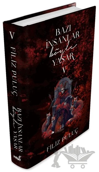 Bazı İnsanlar Böyle Yaşar 5 – Filiz Puluç – İndigo Kitap kitap kapağı