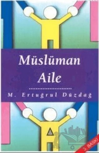 Müslüman Aile – M. Ertuğrul Düzdağ – İz Yayıncılık kitap kapağı