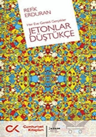 Jetonlar Düştükçe – Refik Erduran – Cumhuriyet Kitapları kitap kapağı
