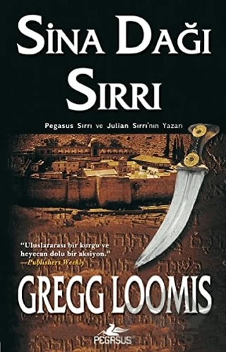 Sina Dağı Sırrı – Gregg Loomis – Pegasus Yayınları kitap kapağı