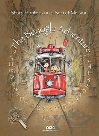 The Beyoğlu Adventure – Sara Şahinkanat – Yapı Kredi Yayınları kitap kapağı